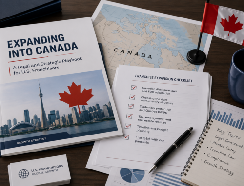 WEBINAR: The Great White North Growth Strategy: Strategic Lessons for U.S. Franchisors Considering Expansion into Canada