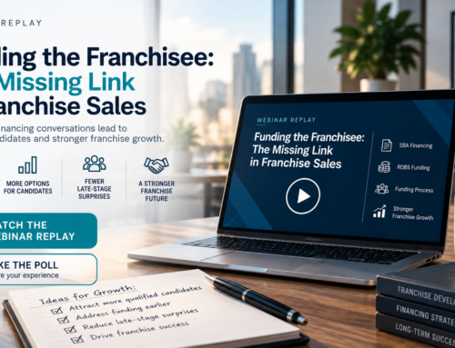 WEBINAR: Funding the Franchisee: The missing link in franchise sales